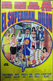 El superman Dilon' Poster