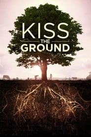 Streaming sources forKiss the Ground