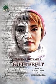 When I Became a Butterfly' Poster