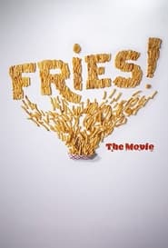 Fries The Movie' Poster
