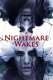 A Nightmare Wakes' Poster