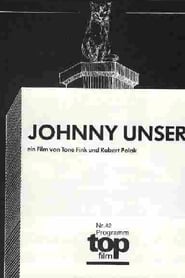 Johnny Unser' Poster