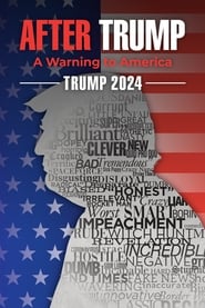 Trump 2024 The World After Trump' Poster