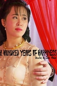 A Hundred Years of Happiness' Poster