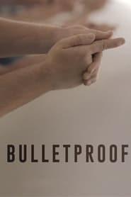 Bulletproof' Poster