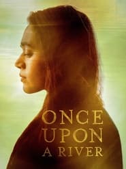 Once Upon a River' Poster