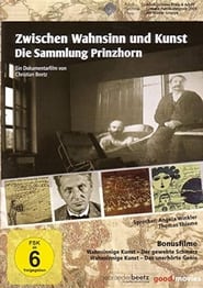 Zwischen Wahnsinn und Kunst  Die Sammlung Prinzhorn' Poster