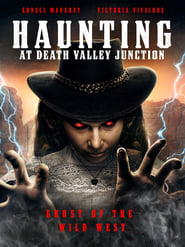 The Haunting at Death Valley Junction' Poster
