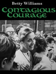 Betty Williams Contagious Courage' Poster