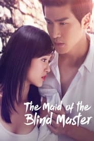 The Maid of the Blind Master' Poster