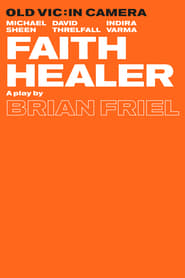 Old Vic In Camera  Faith Healer' Poster