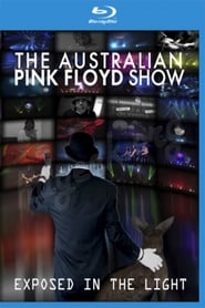 The Australian Pink Floyd Show  Exposed In The Light' Poster