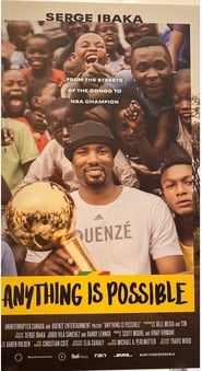 Anything is Possible A Serge Ibaka Story' Poster