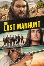 The Last Manhunt' Poster