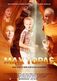Max Topas The Book of the Crystal Children' Poster