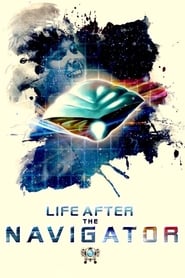 Life After The Navigator' Poster