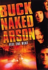 Buck Naked Arson' Poster