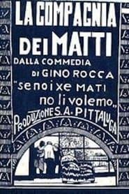 La compagnia dei matti' Poster