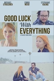 Good Luck with Everything' Poster