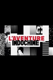 Laventure Indochine' Poster