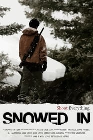 Snowed In' Poster
