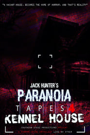 Streaming sources forParanoia Tapes 4 Kennel House