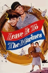 Leave It to the Marines' Poster