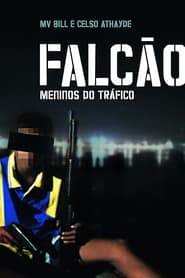 Falco Meninos do Trfico' Poster