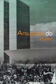 Arquitetos do Poder' Poster