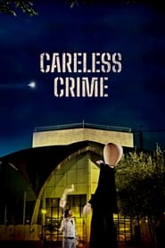 Careless Crime' Poster