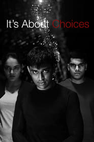 Its About Choices' Poster