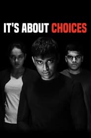 Its About Choices' Poster