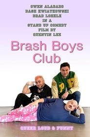 Brash Boys Club' Poster