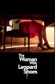 The Woman with Leopard Shoes' Poster