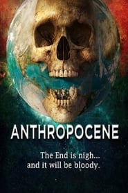 Anthropocene' Poster
