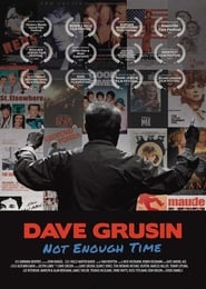Dave Grusin Not Enough Time' Poster