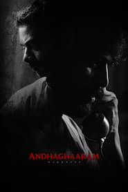Andhaghaaram' Poster
