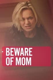 Beware of Mom' Poster