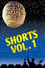 Mystery Science Theater 3000 Shorts Volume 1' Poster