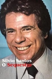 Silvio Santos O Sequestro' Poster