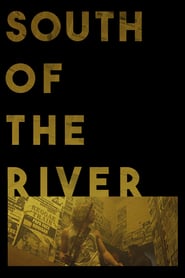 South of the River' Poster