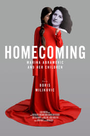 Homecoming  Marina Abramovi and Her Children' Poster