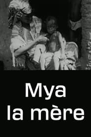 Mya  la mre' Poster