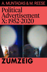 Political Advertisement X 19522020' Poster