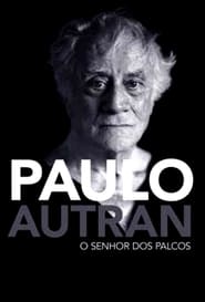 Paulo Autran  O Senhor dos Palcos' Poster