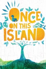 Once on This Island' Poster