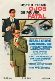 Usted tiene ojos de mujer fatal' Poster