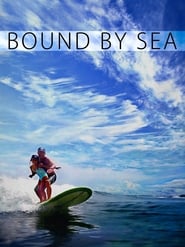 Bound By Sea' Poster