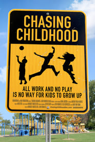 Chasing Childhood' Poster