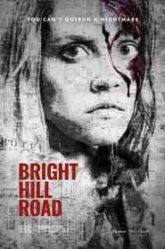 Bright Hill Road' Poster